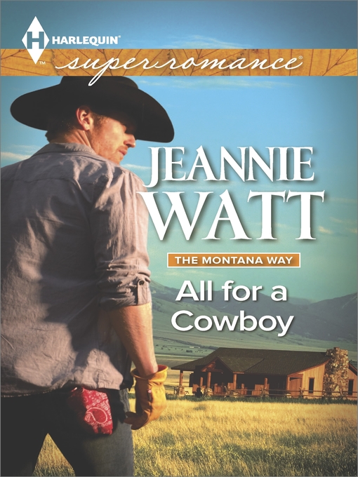 Title details for All for a Cowboy by Jeannie Watt - Available
